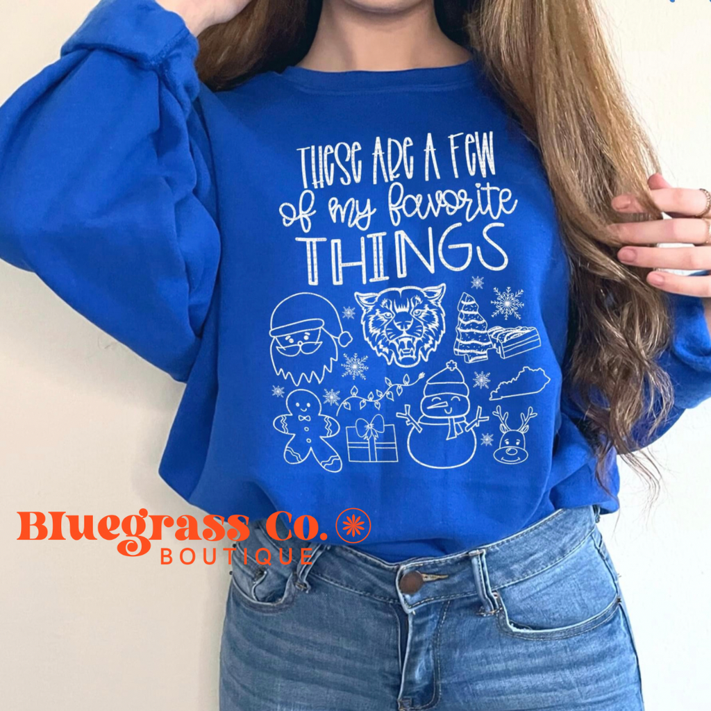 These are a Few of My Favorite Kentucky Things Sweatshirt - Royal Blue